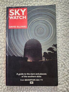 Sky Watch David Ellyard Paperback 1988 Astronomy Guide Southern Skies ABC Book